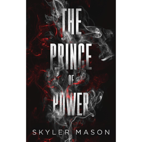 The Prince of Power by Skyler Mason