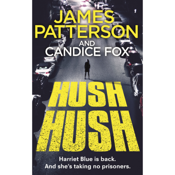 Hush by James Patterson