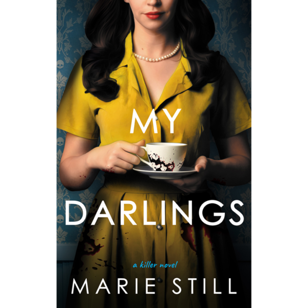 My Darlings by Marie Still