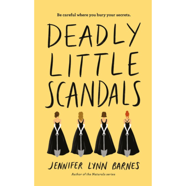 Deadly Little Scandals by Jennifer Lynn Barnes
