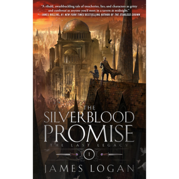 The Silverblood Promise by James Logan
