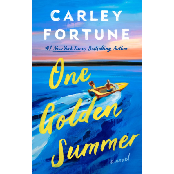 One Golden Summer by Carley Fortune