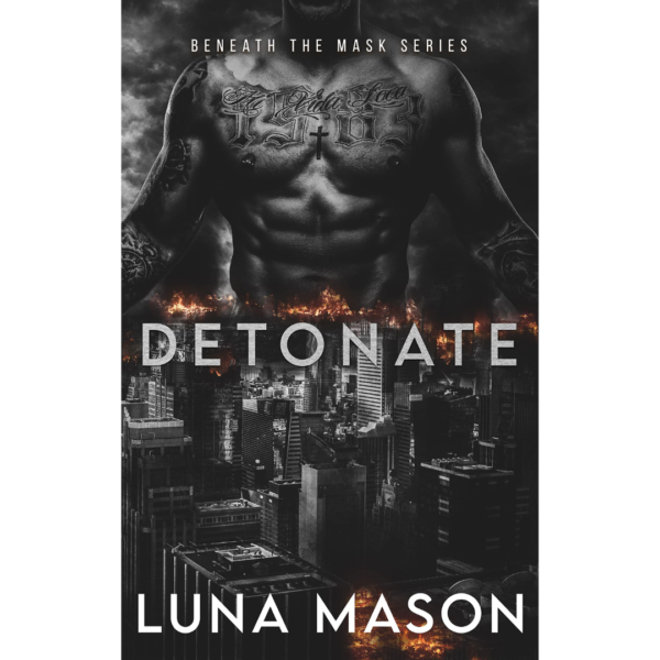 Detonate by Luna Mason