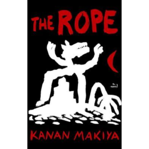 The Rope by Kanan Makiya