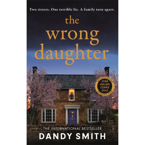 The Wrong Daughter by Dandy Smith