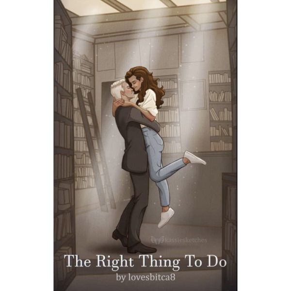The Right Thing to Do by LovesBitca8