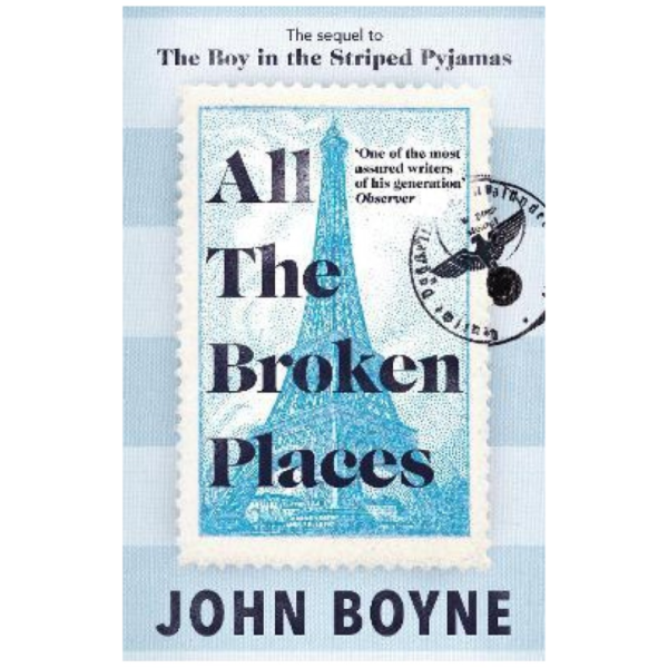 All the Broken Places by John Boyne