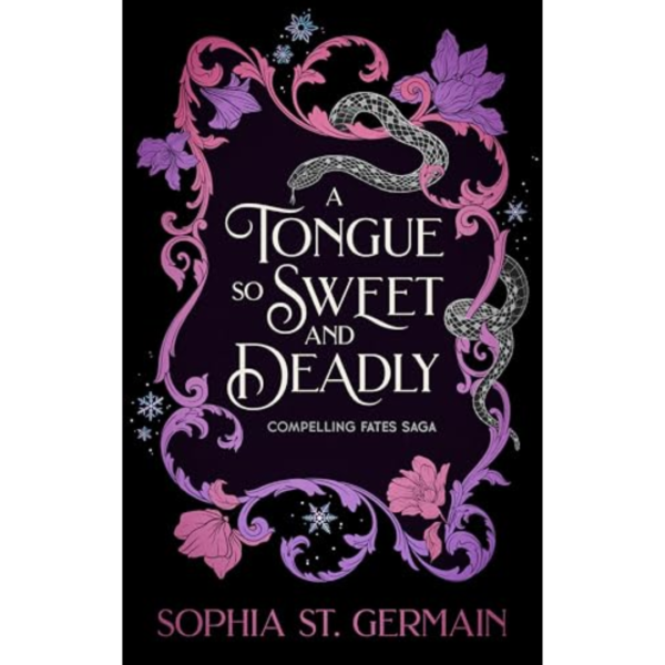 A Tongue so Sweet and Deadly by Sophia St. Germain
