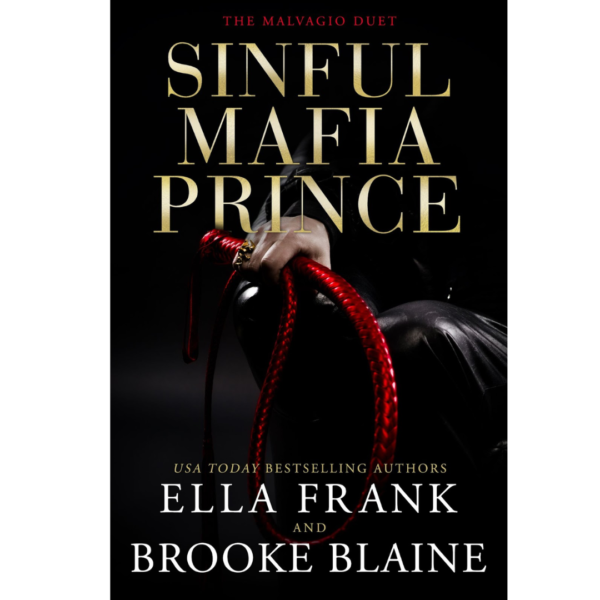 Sinful Mafia Prince by Ella Frank , Brooke Blaine