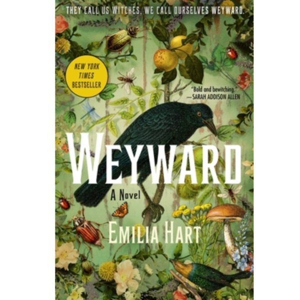 Weyward by Emilia Hart