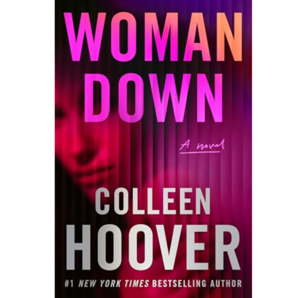 Woman Down by Colleen Hoover