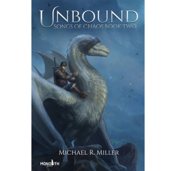 Unbound by Michael R. Miller
