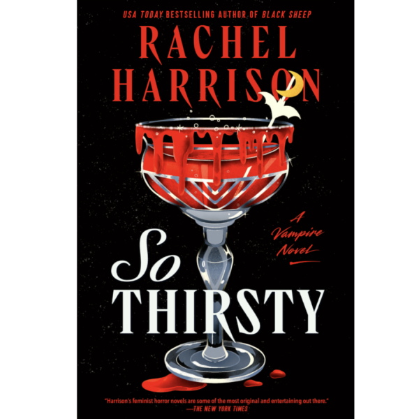 So Thirsty by Rachel Harrison