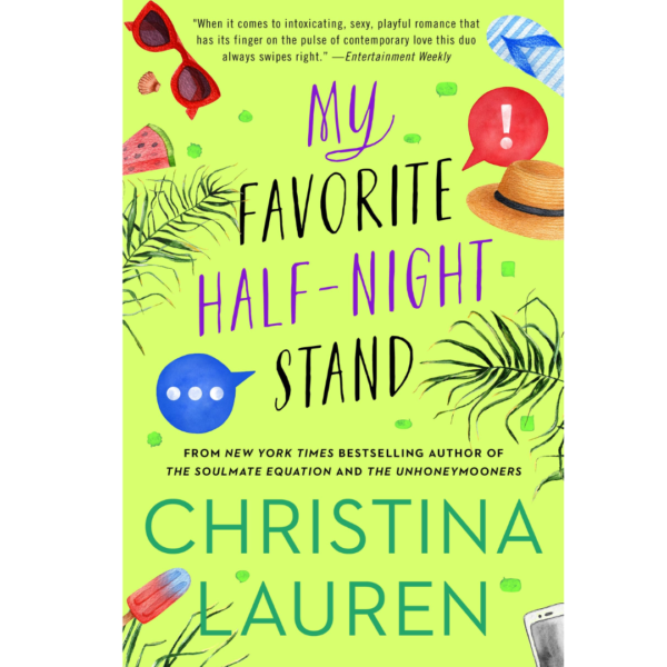 My Favorite Half-Night Stand by Christina Lauren