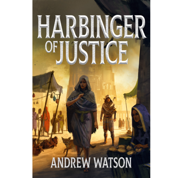 Harbinger of Justice by Andrew Watson