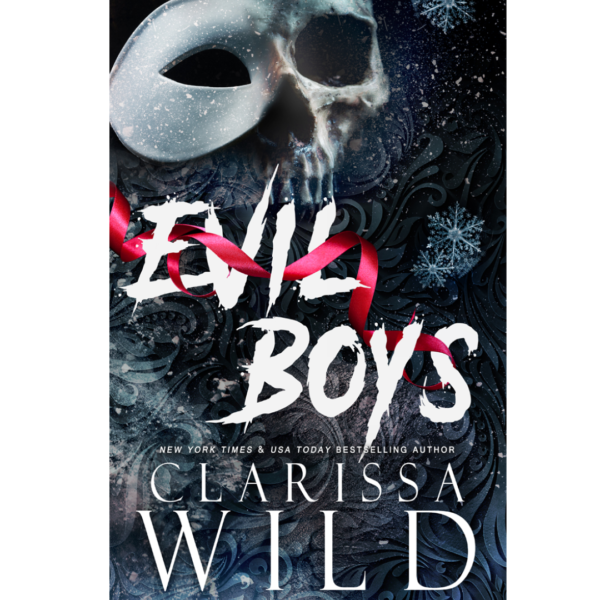 Evil Boys by Clarissa Wild