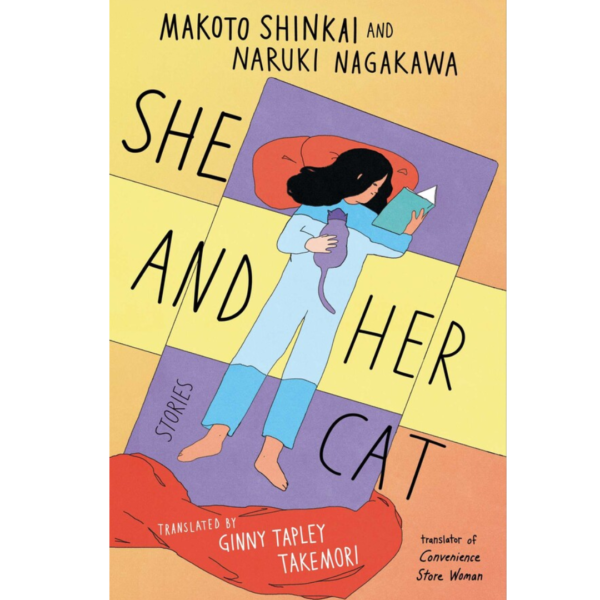 She and Her Cat: Stories by Naruki Nagakawa