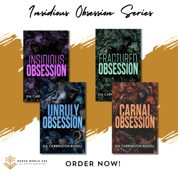 Insidious Obsession Series by Kia Carrington-Russell
