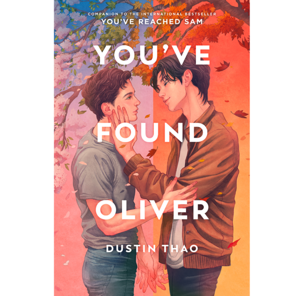 You’ve Found Oliver by Dustin Thao