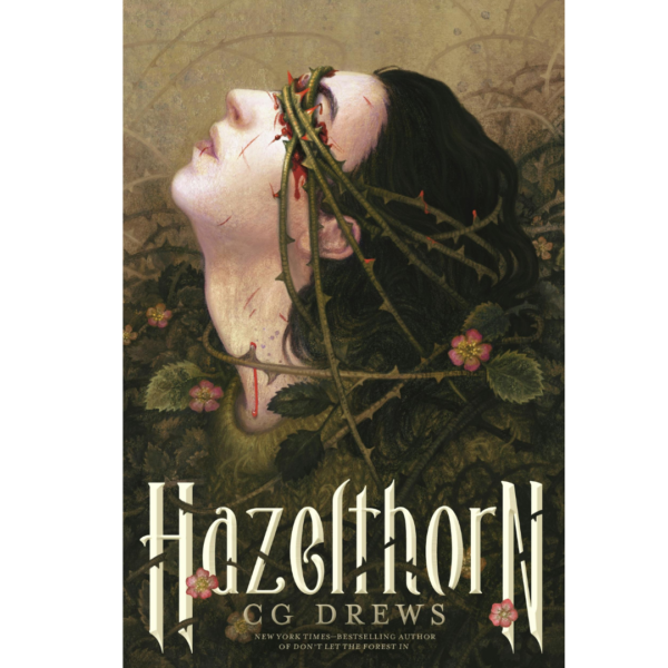 Hazelthorn by C.G. Drews