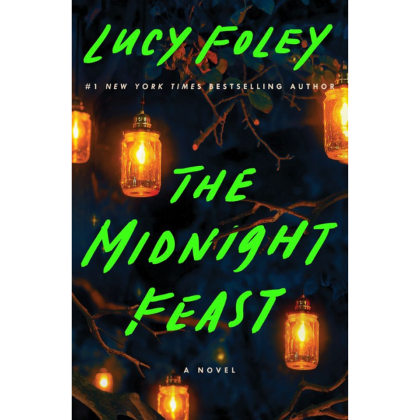 The Midnight Feast By Lucy Foley