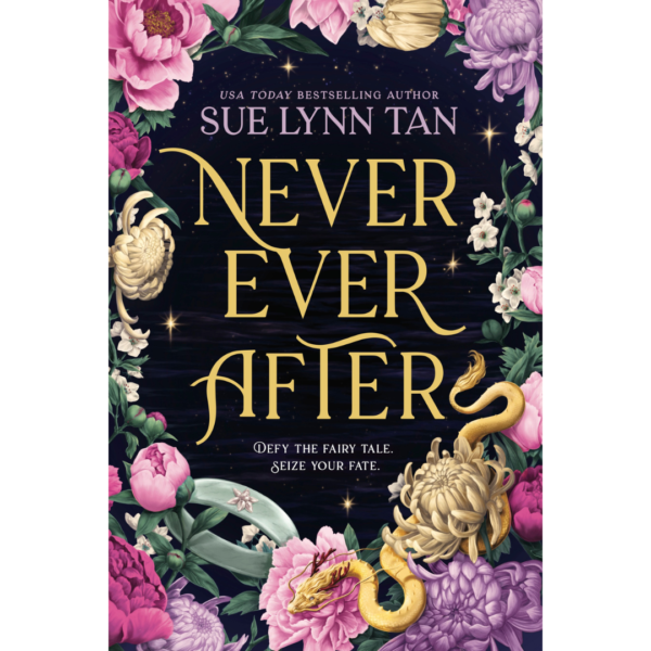 Never Ever After By Sue Lynn Tan