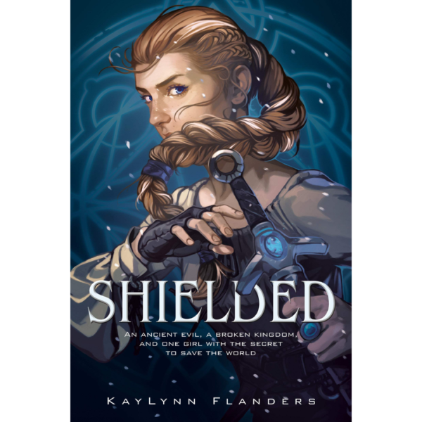 Shielded By KayLynn Flanders