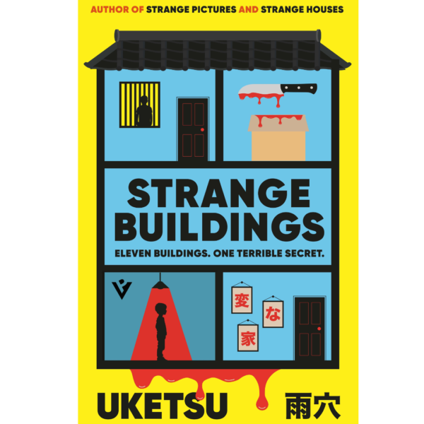 Strange Buildings By Uketsu , Jim Rion  (Translator)