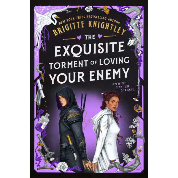 The Exquisite Torment of Loving Your Enemy By Brigitte Knightley