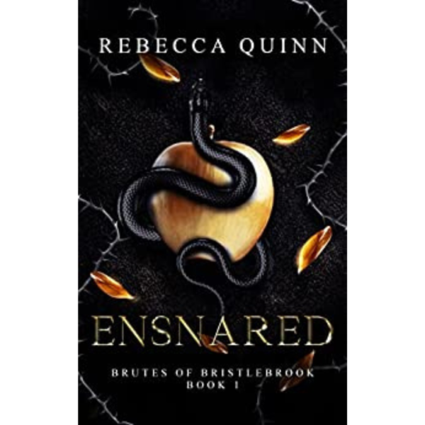 Ensnared By Rebecca Quinn