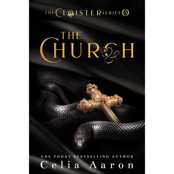 The Church (The Cloister Book 3) By Celia Aaron