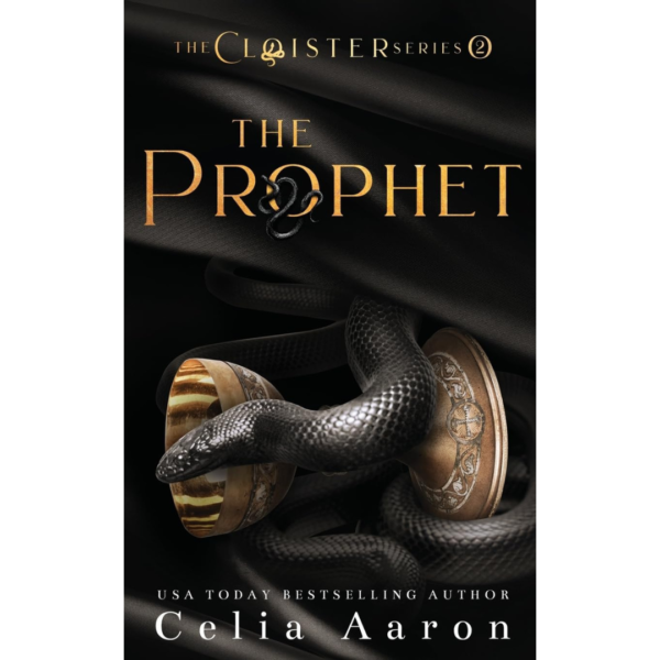 The Prophet (The Cloister Book 2) By Celia Aaron