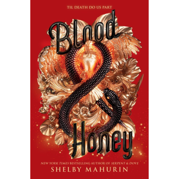 Blood & Honey By Shelby Mahurin